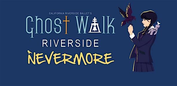 Ghost Walk Riverside: Nevermore