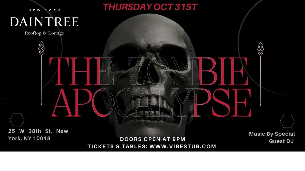 Halloween Night "Zombie Apocalypse" Party at Daintree Rooftop NYC -  10\/31