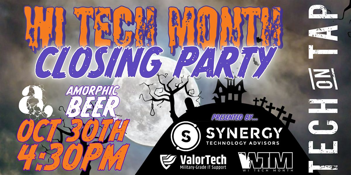 Halloween Spooktechular - WI Tech Month Closing Party