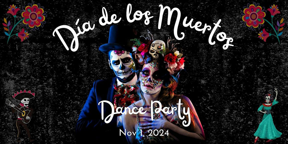 D\u00eda de los Muertos Dance Party