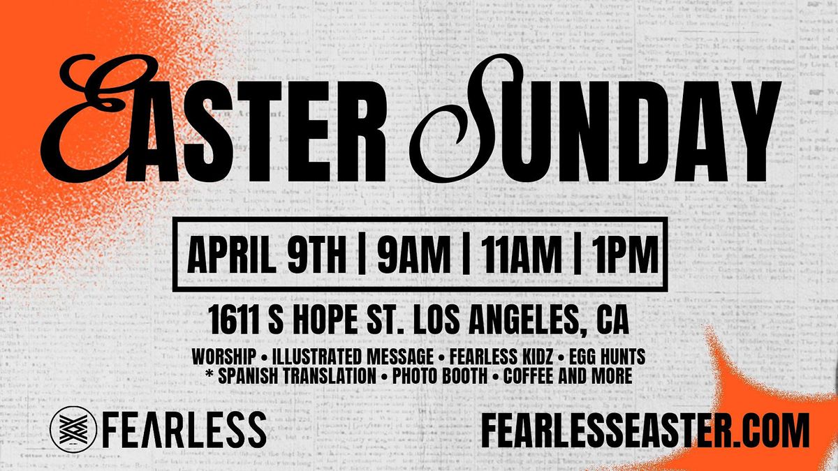 Easter Sunday Service With Fearless LA
