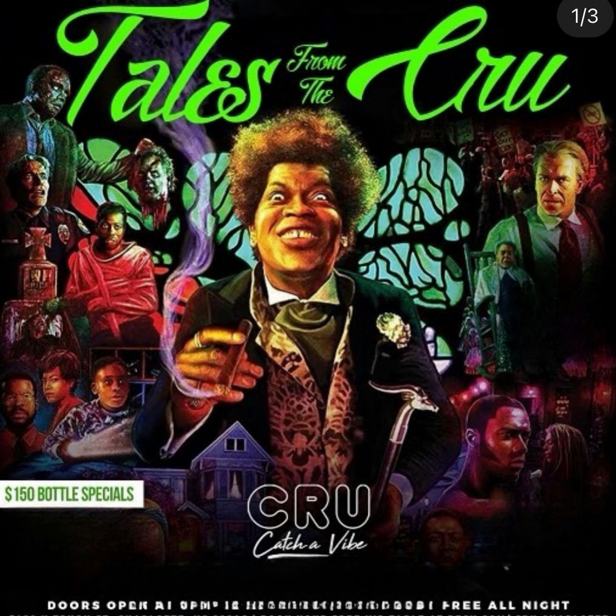 Tales from the cru! Halloween night! $150 bottles all night!