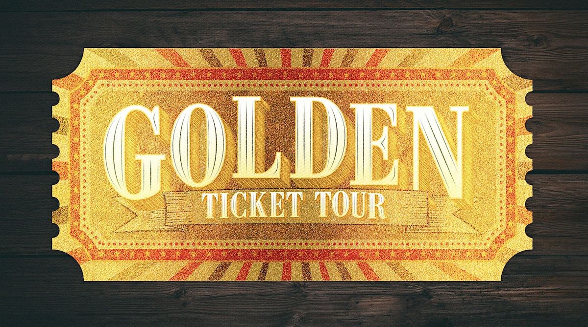 "The Golden Ticket Tour" Kids Event