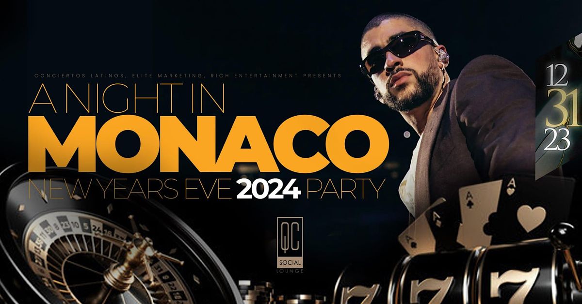 NYE Party 2024 at QC Social! A Night in Monaco NEW YEARS EVE 2024