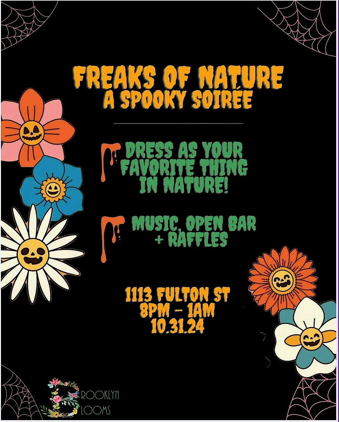 Freaks Of Nature | A Spooky Soiree