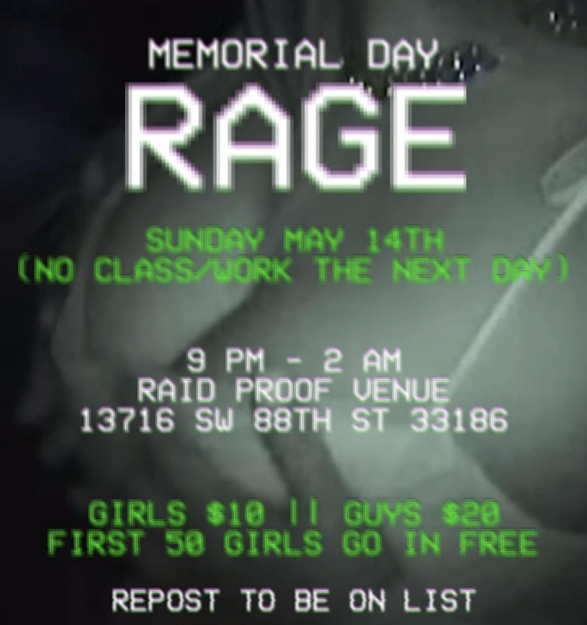 Memorial Day RAGE by party.blvd 13716 SW 88th St, Miami, FL May 14