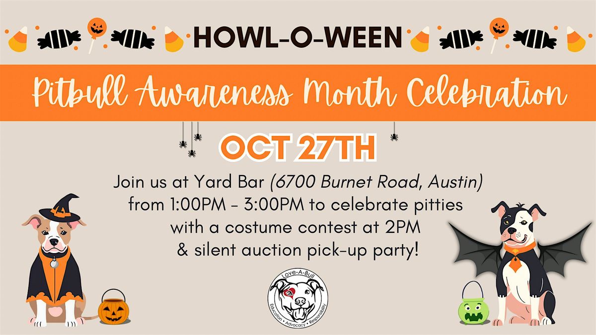 4th Annual Howl-O-Ween at Yard Bar with Love-A-Bull