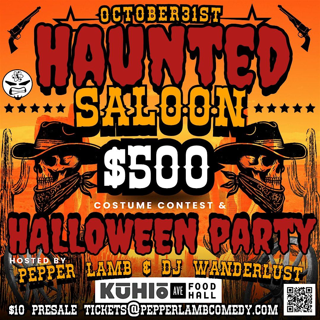 Haunted Saloon - Halloween Party & Costume Contest