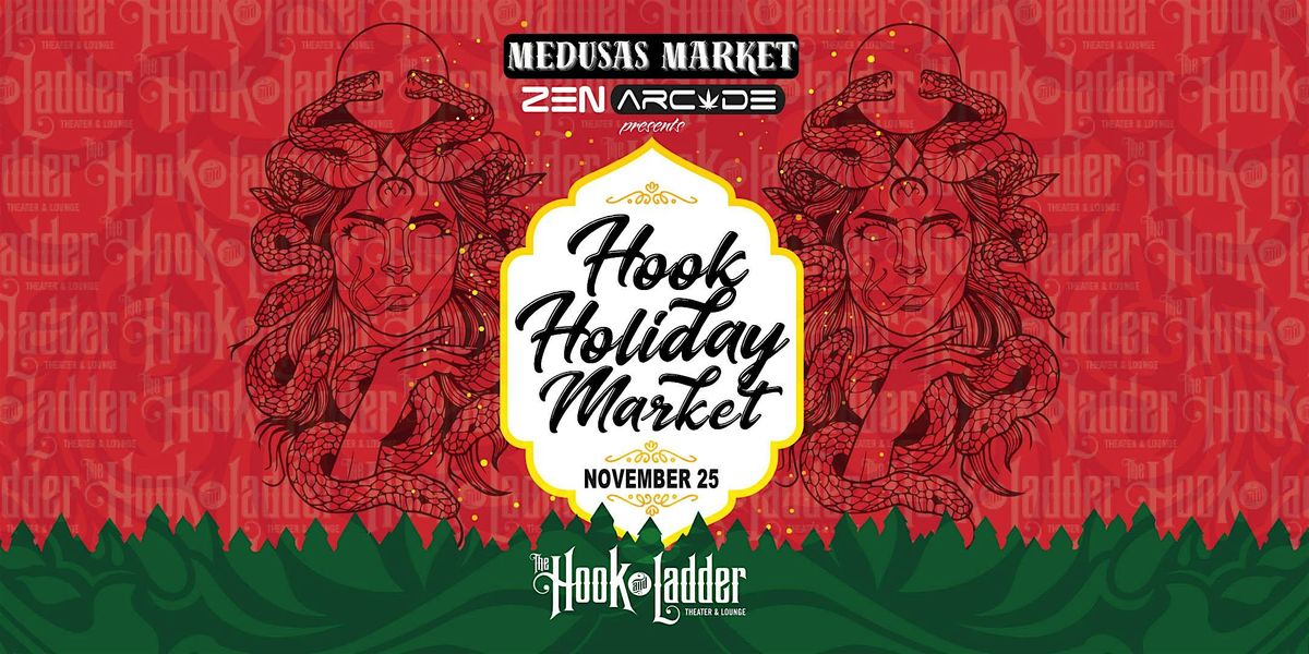 Hook Holiday Market The Hook and Ladder Theater , Minneapolis, MN