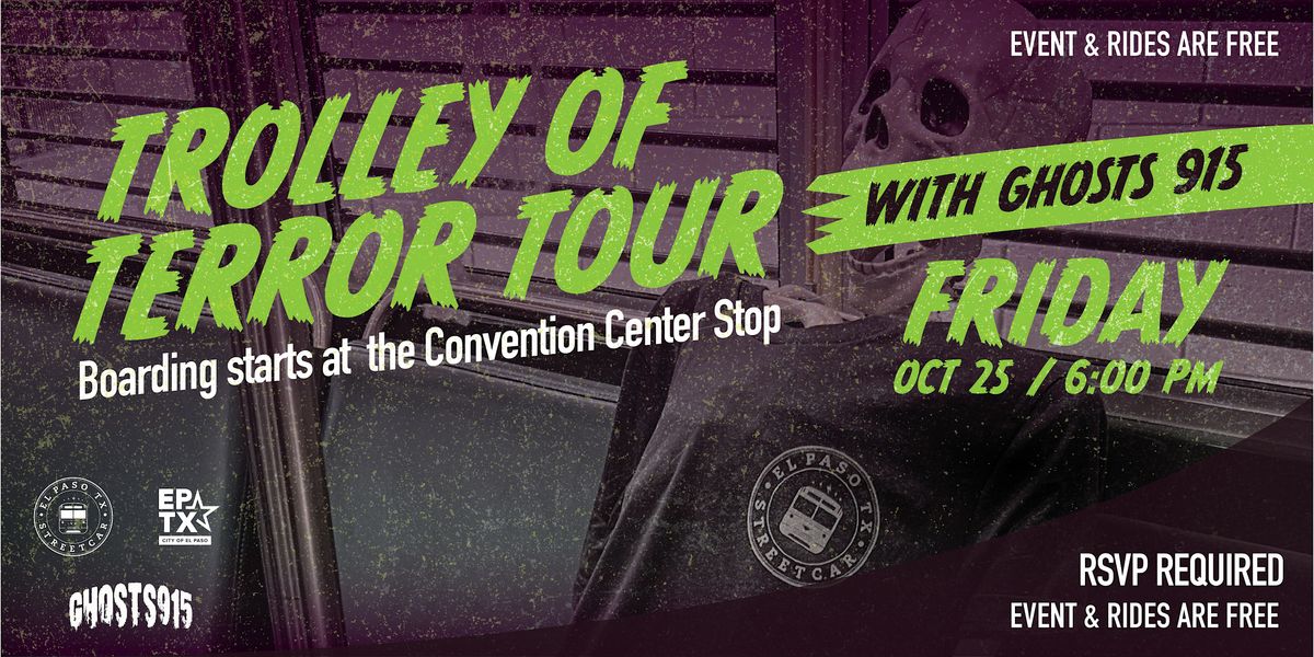 Trolley of Terror Tour with Ghosts 915 | Oct 25