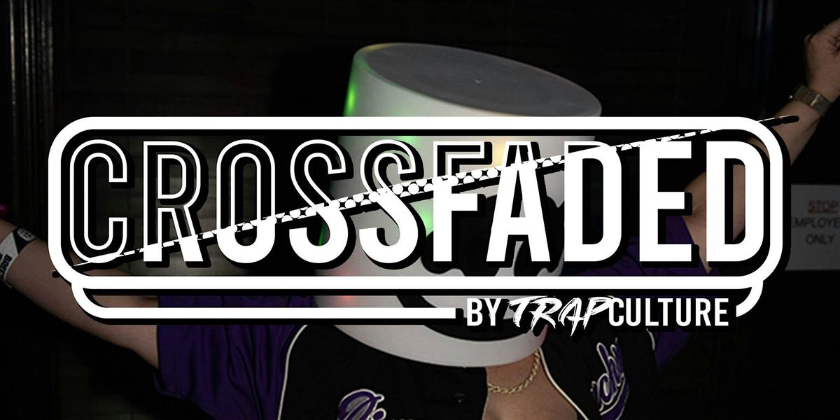 CROSSFADED - HALLOWEED PARTY