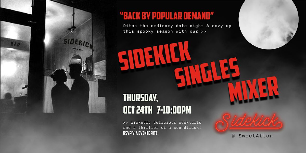 Sidekick Singles Mixer