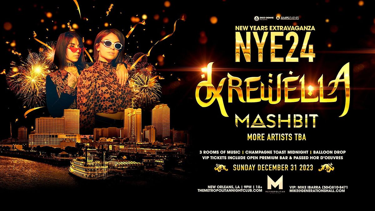 New Years Eve Extravaganza  with KREWELLA - New Orleans