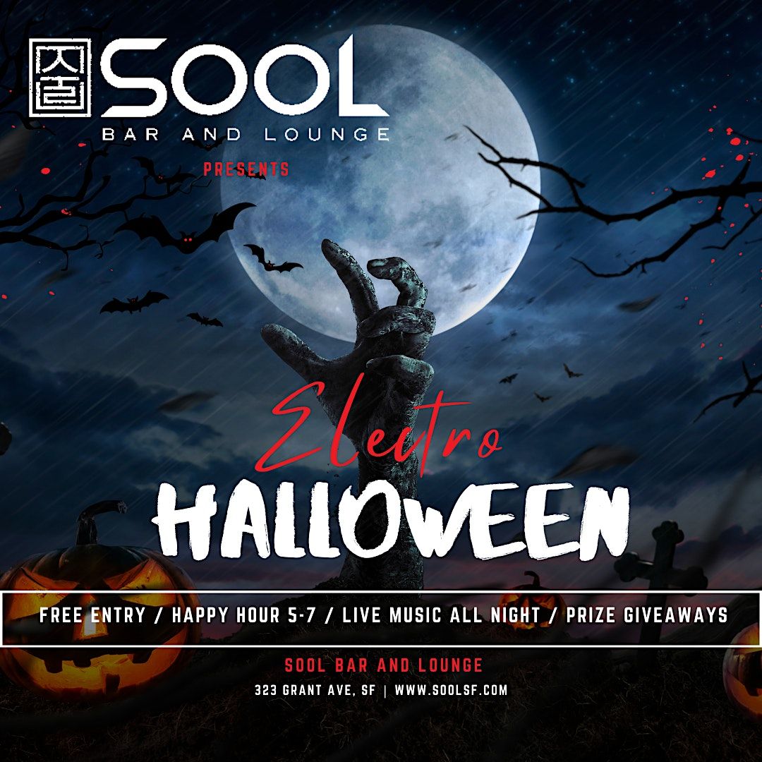 ELECTRO HALLOWEEN 2023 at Sool Bar and Lounge Sool Bar and Lounge