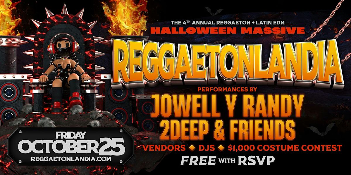 JOWELL & RANDY Live! Reggaetonlandia Halloween! FREE Event!