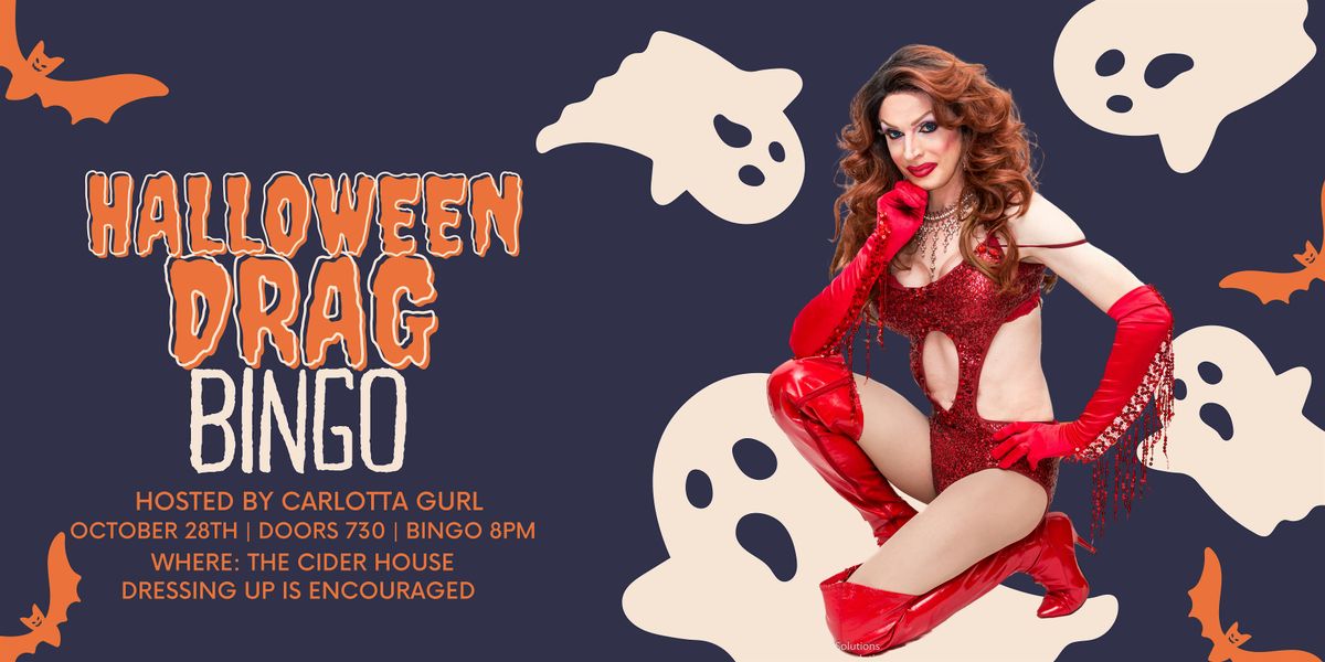 Drag Bingo at The Cider House - Halloween Edition!