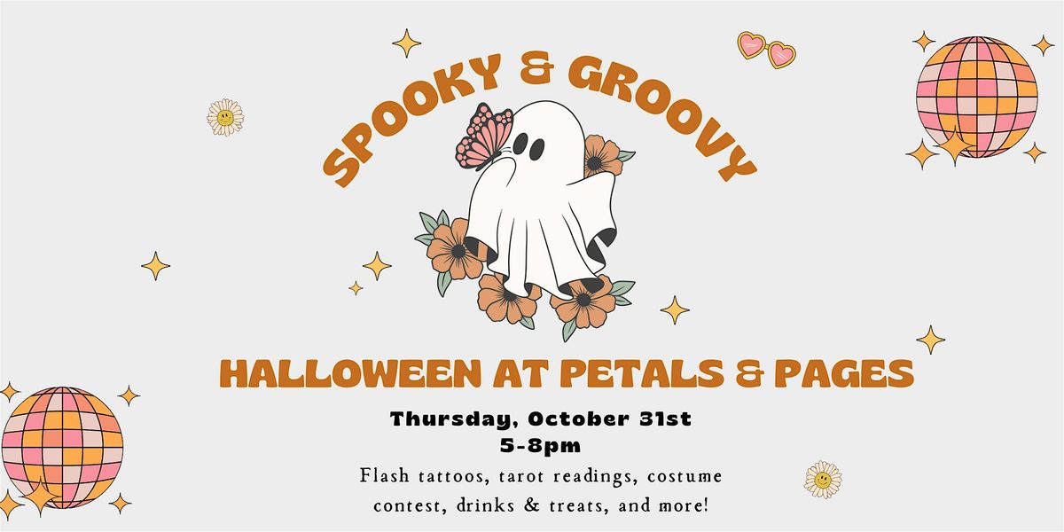 Spooky & Groovy: Halloween Party at Petals & Pages