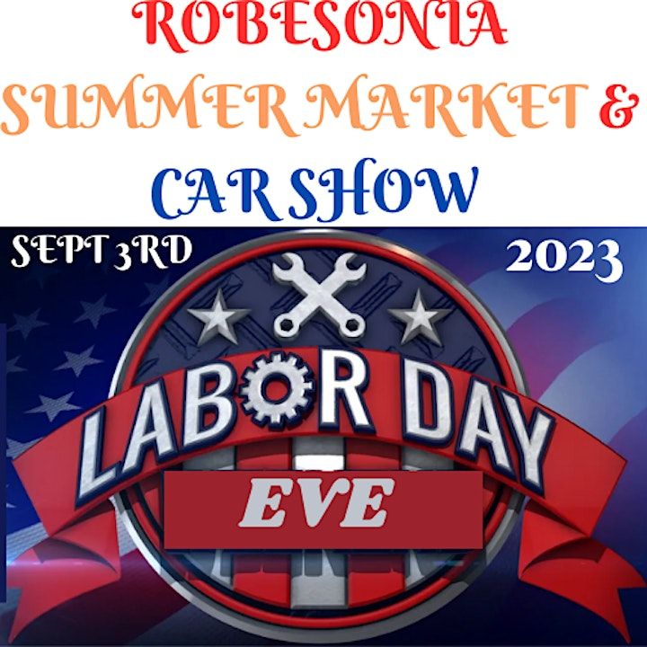 Robesonia Summer Crafts & Farmers Market (part of Labor Day Eve Car