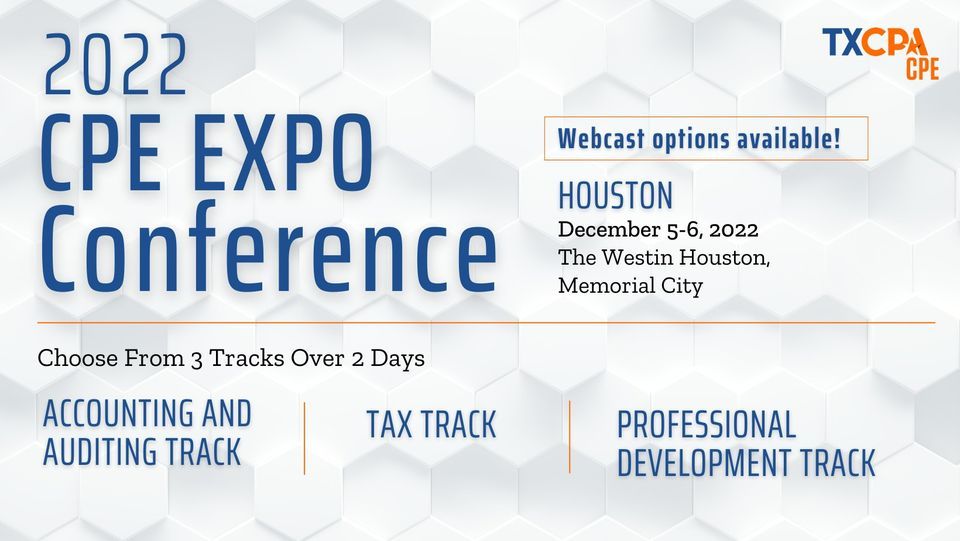 2022 CPE EXPO: Houston | The Westin Houston, Memorial City, Barker, TX