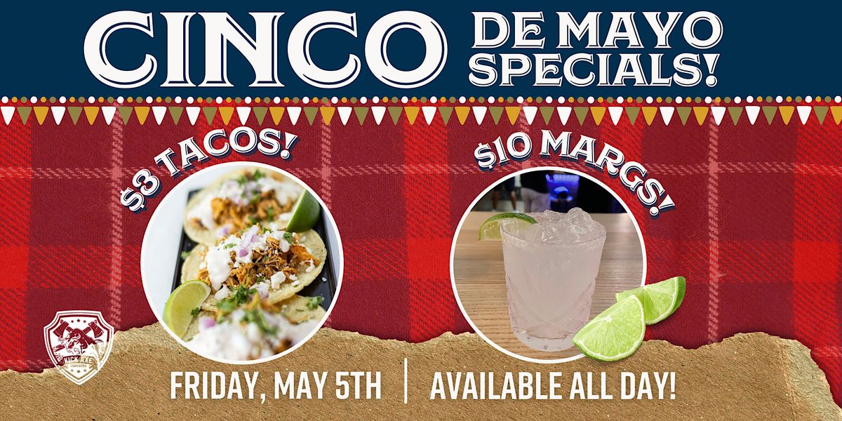 CINCO DE MAYO SPECIALS ALL DAY Kick Axe Throwing Philadelphia! Kick