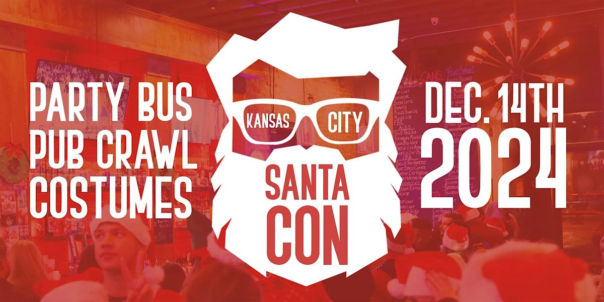 SantaCon KC 2024! Westport, Kansas City, MO December 14, 2024