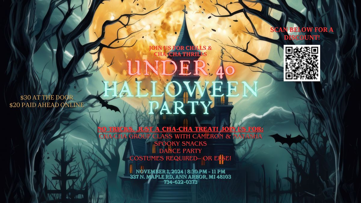 Chills & Cha-Cha Thrills: Under 40 Halloween Party!