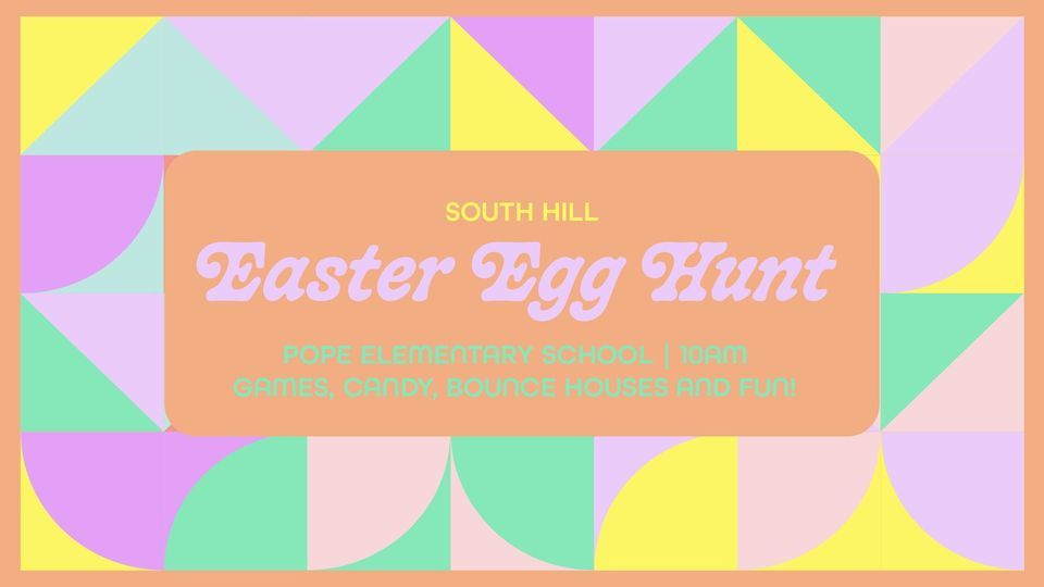 Easter Egg Hunt | South Hill