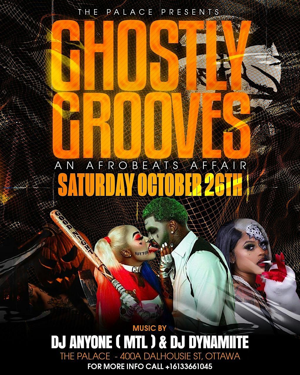 GHOSTLY GROOVES AN AFROBEATS AFFAIR "HALLOWEEN PARTY"