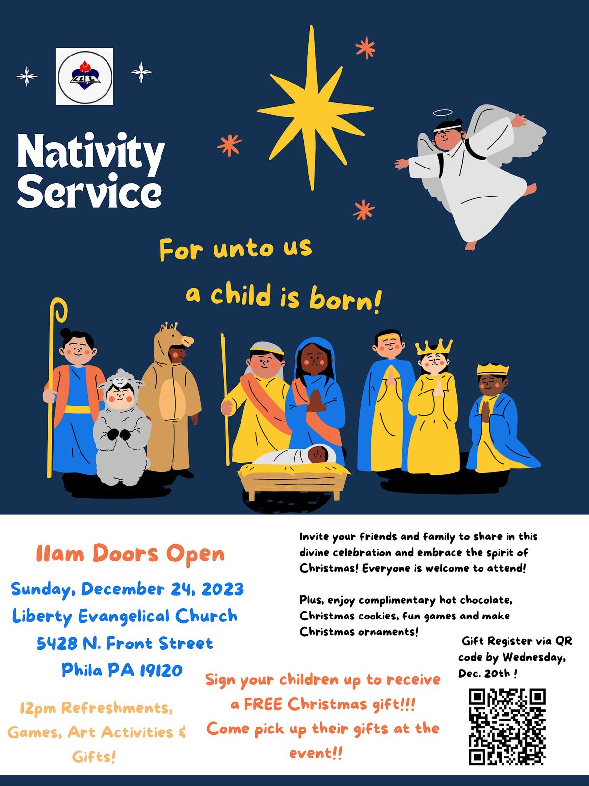 Nativity Service Liberty Evangelical Church, Philadelphia, PA December 24, 2023