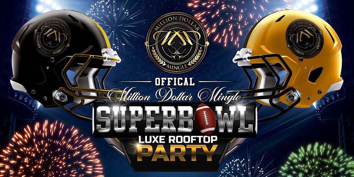 A Billion Dollar Marquee Event – SUPER BOWL - Credable