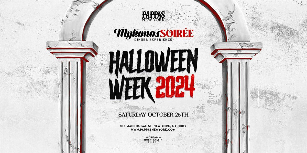 HALLOWEEN WEEK @ PAPPAS NYC