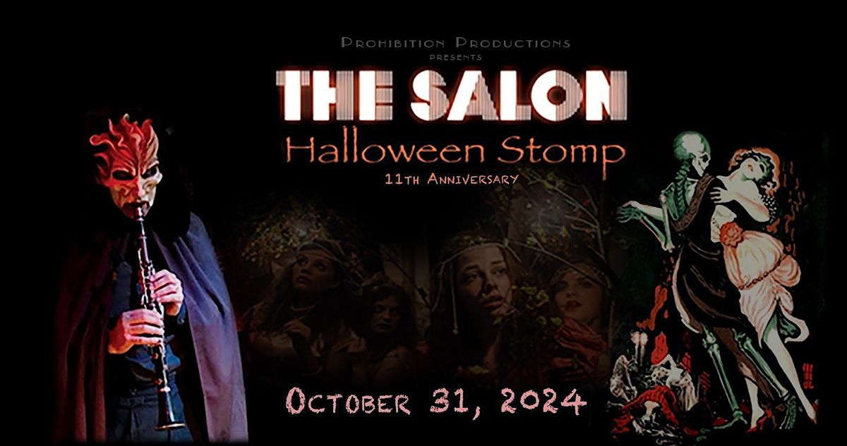 THE SALON: Halloween Stomp 2024 (Oct 31st)