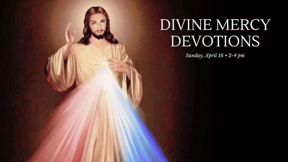 Divine Mercy Devotions