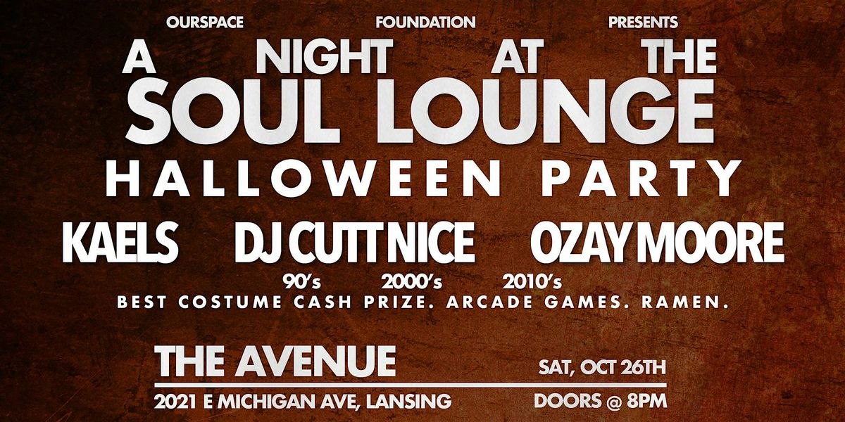 A Night at the Soul Lounge (HALLOWEEN PARTY)