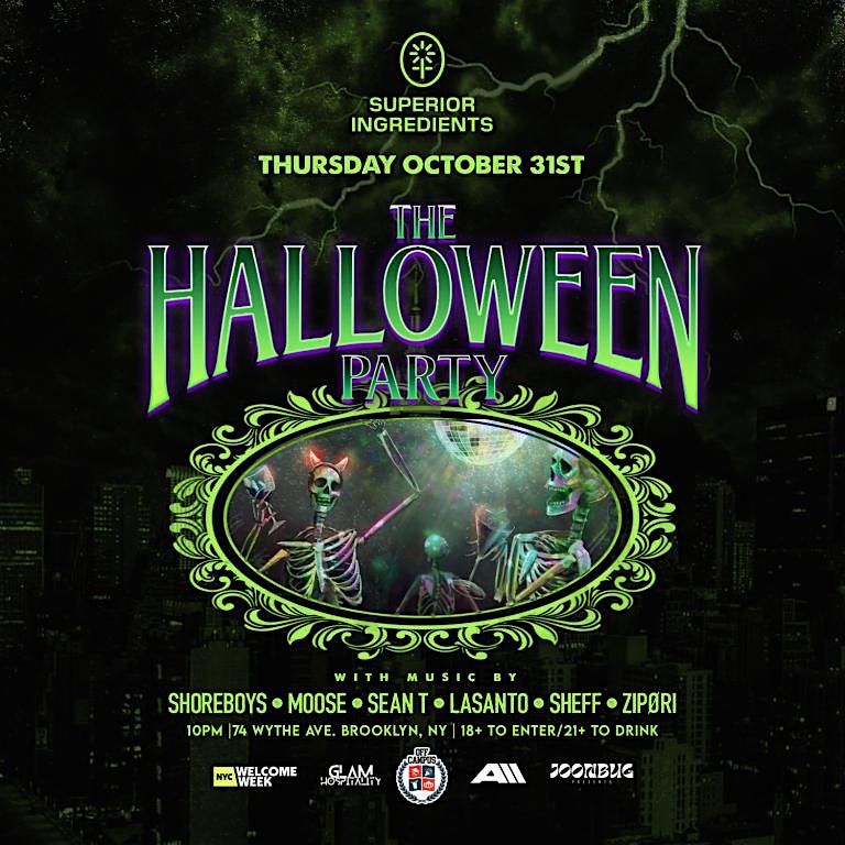 The Hallowen Party at Superior Ingredients (18+) Halloween NYC