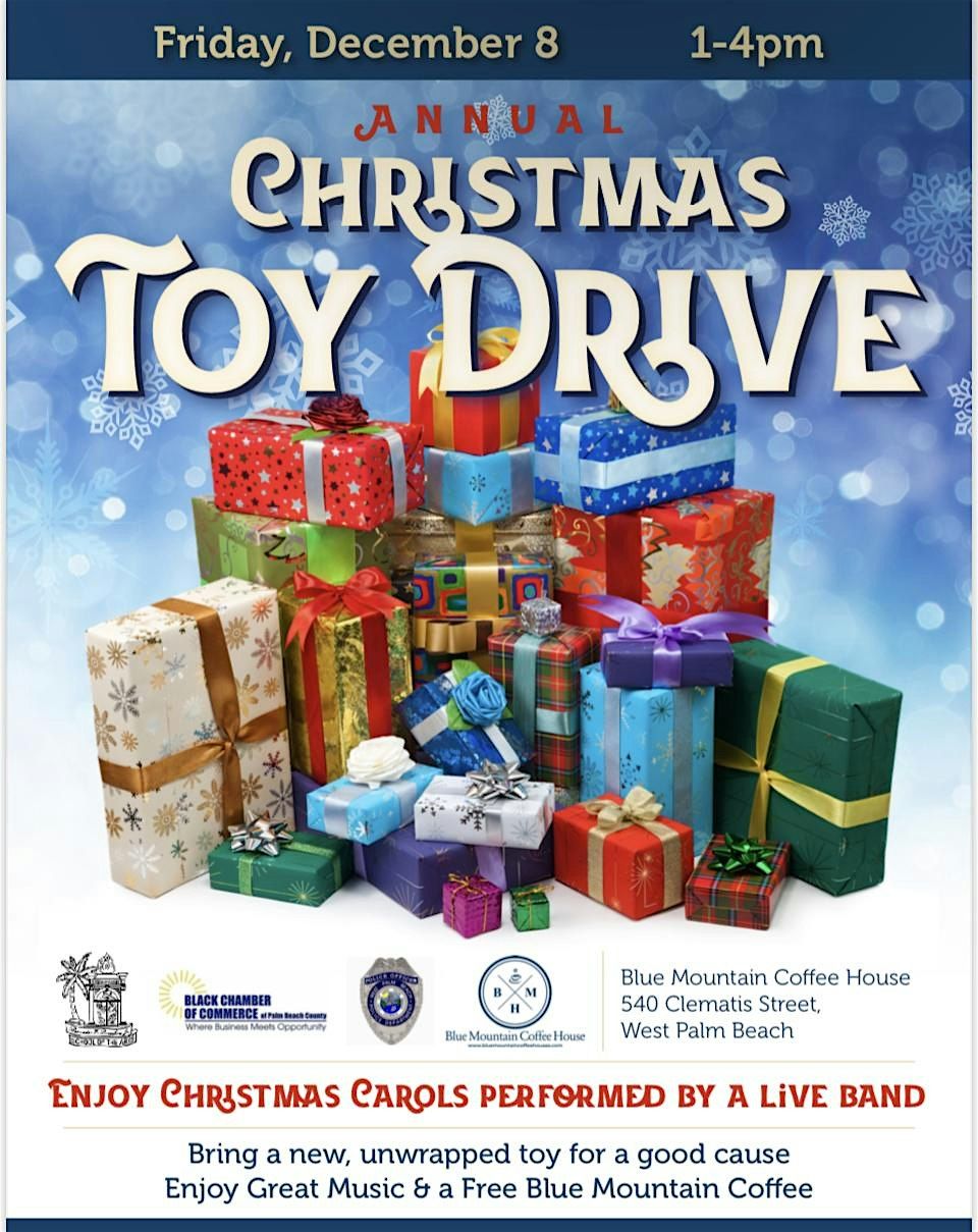 Annual Christmas Toy Drive With Free Coffee 540 Clematis Street, West