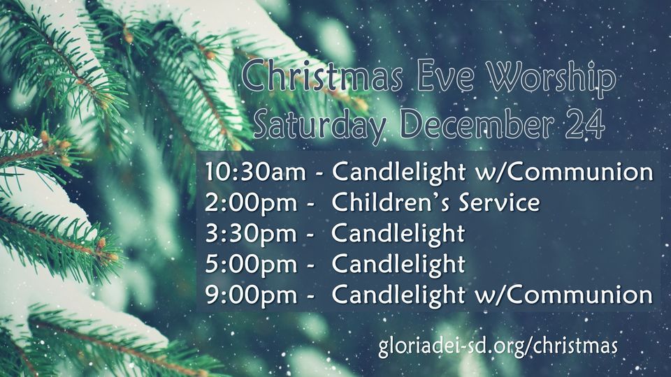 Christmas Eve Worship 2022 Gloria Dei Sioux Falls, Tea, SD