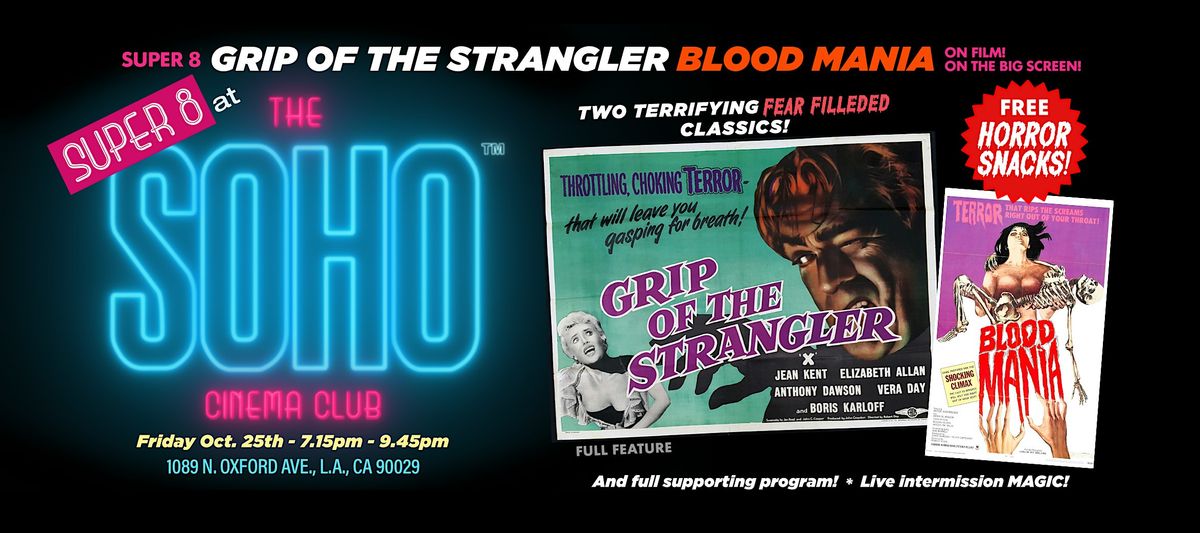 GRIP OF THE STRANGLER and BLOOD MANIA - Halloween Double Bill!