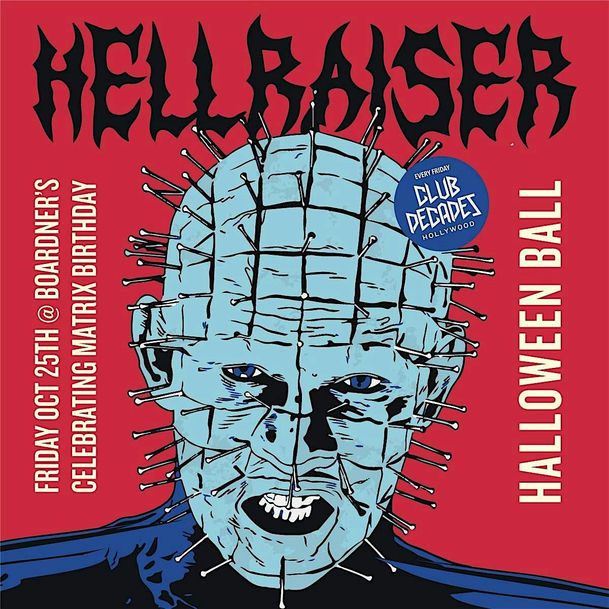 Hellraiser Halloween Ball 10\/25 @ Club Decades