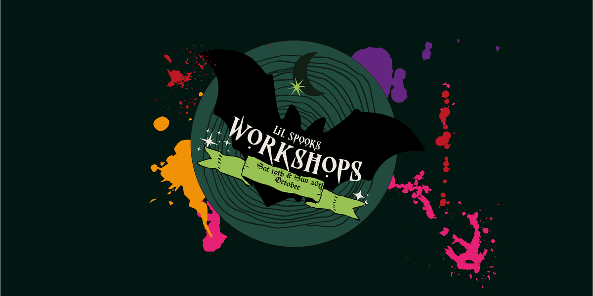 LIL SPOOKS WORKSHOPS