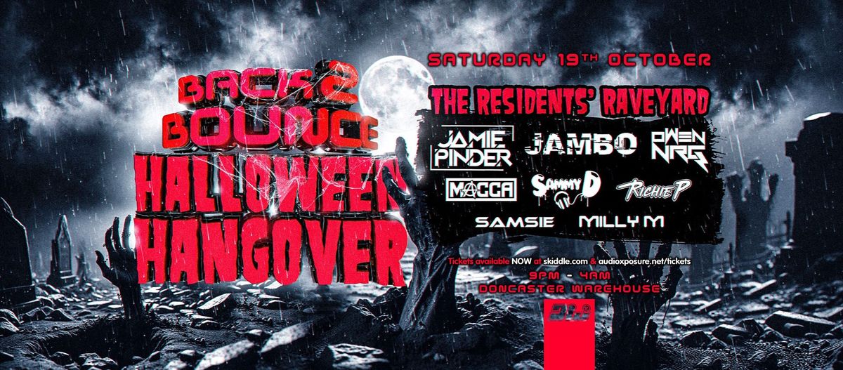 Back2Bounce Halloween Hangover, The Residents Raveyard