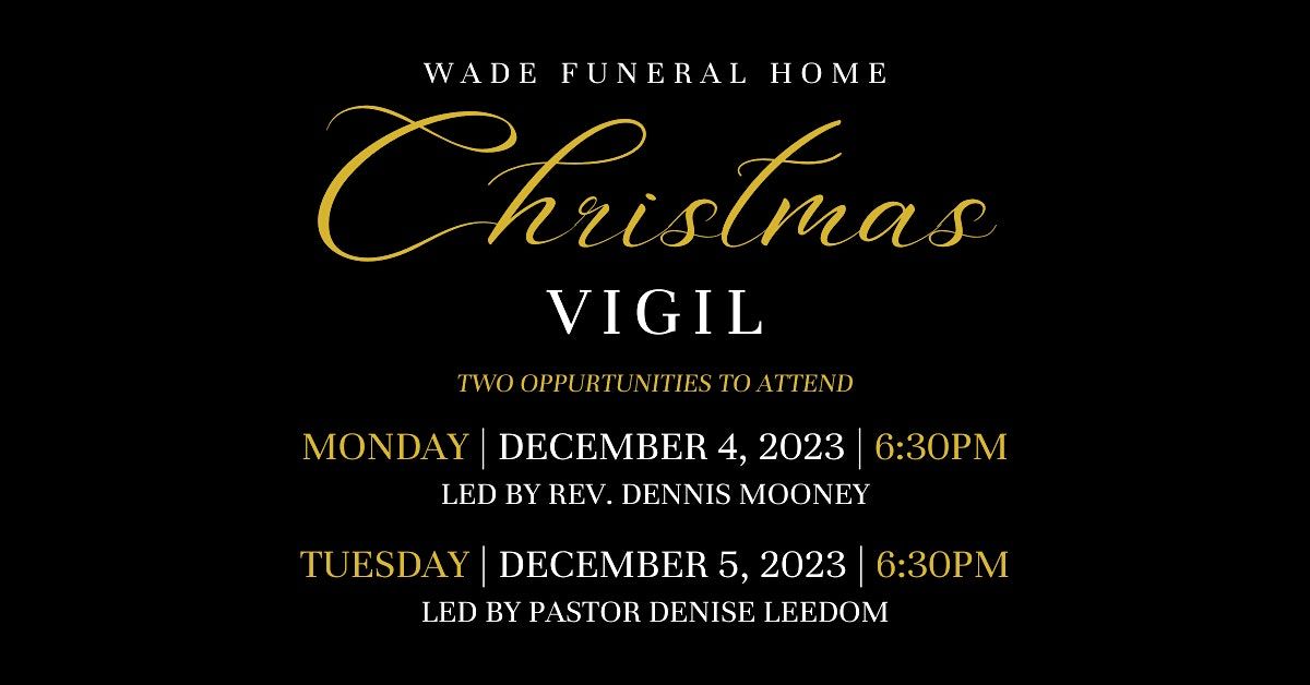 Christmas Vigil Wade Funeral Home, Radcliffe Street, Bristol, PA, USA