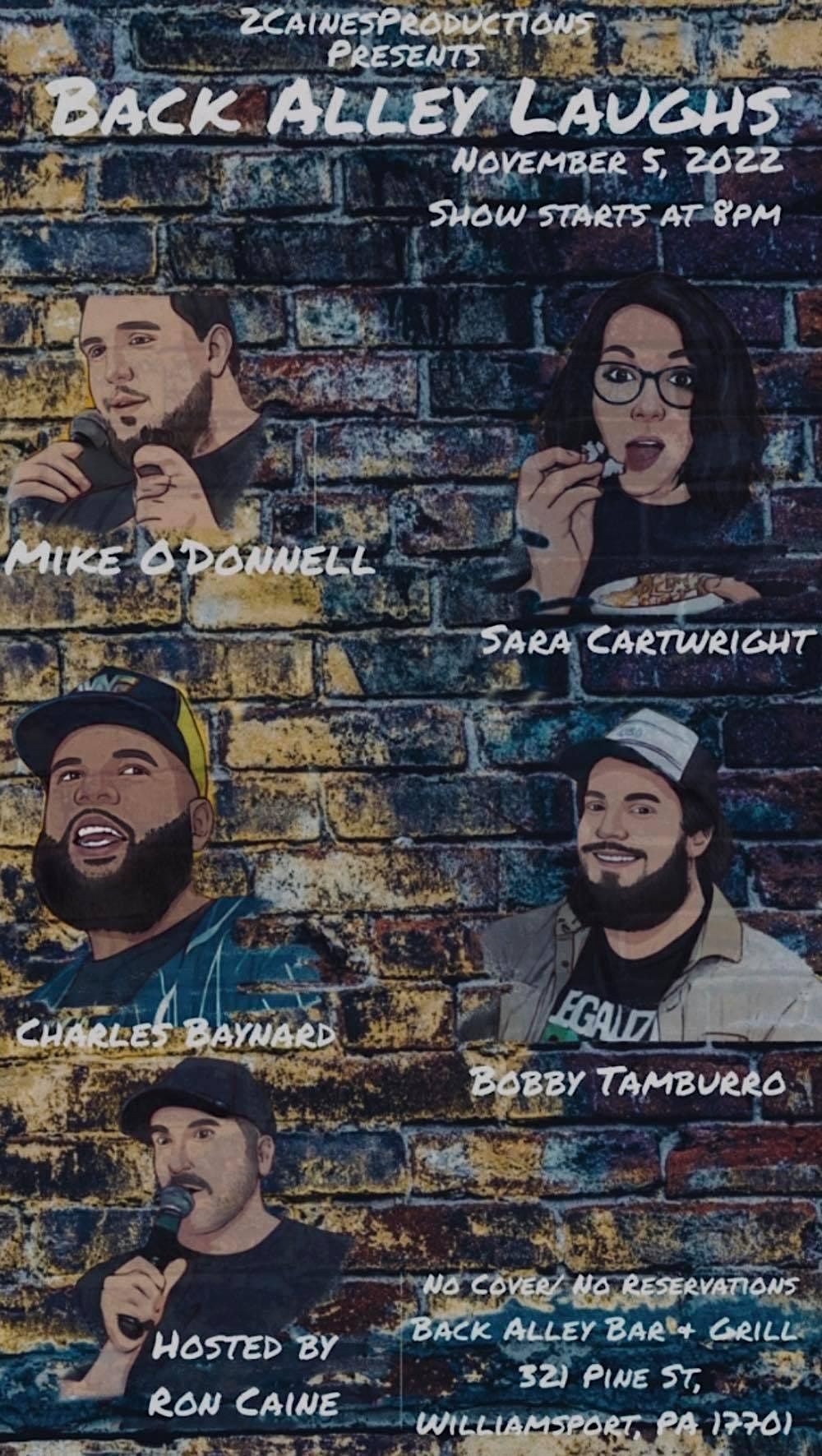 Back Alley Laughs Back Alley Bar & Grill, Williamsport, PA November