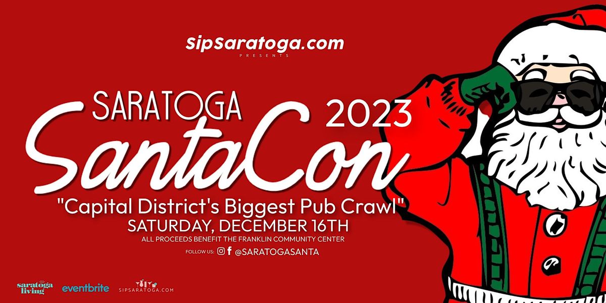 Saratoga SantaCON 2023 Soundbar Saratoga, Saratoga Springs, NY