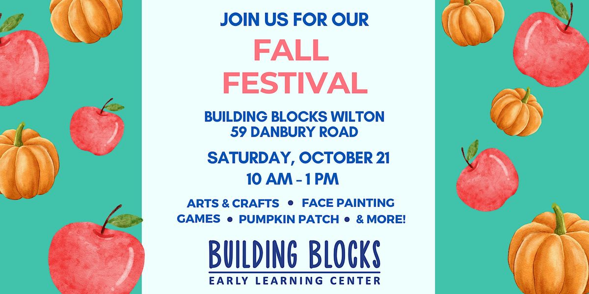 Building Blocks Wilton Fall Festival Building Blocks Early Learning