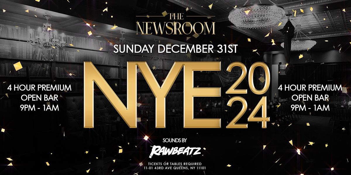 NEW YEARS EVE 2024 The Newsroom Speakeasy Club W 4 Hour Premium Open   651cf2e393fbc309f594dbf00a13fa24696ff5e130531a6abbdb5bb37b3c4e84 Rimg W1200 H600 Gmir 