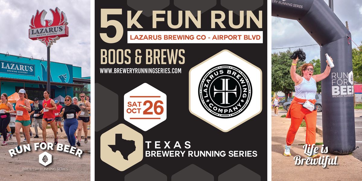 5k Beer Run x Lazarus Brewing | 2024 Texas Brewery Running Series