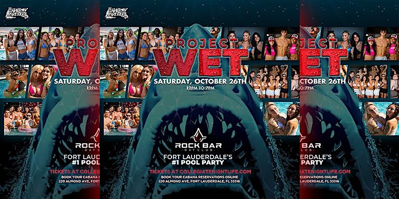 PROJECT WET @ ROCKBAR