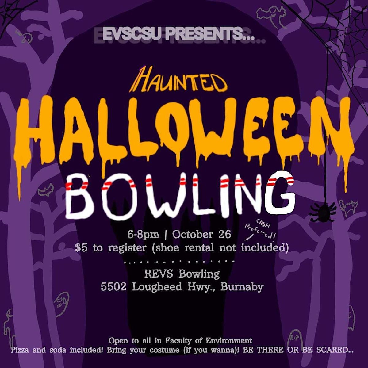 EVSCSU Presents Haunted Halloween Bowling REVS, Burnaby, BC