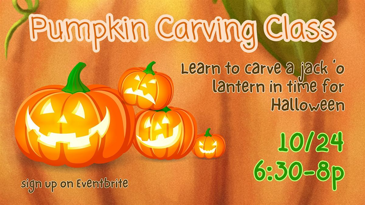 Pumpkin Carving Class